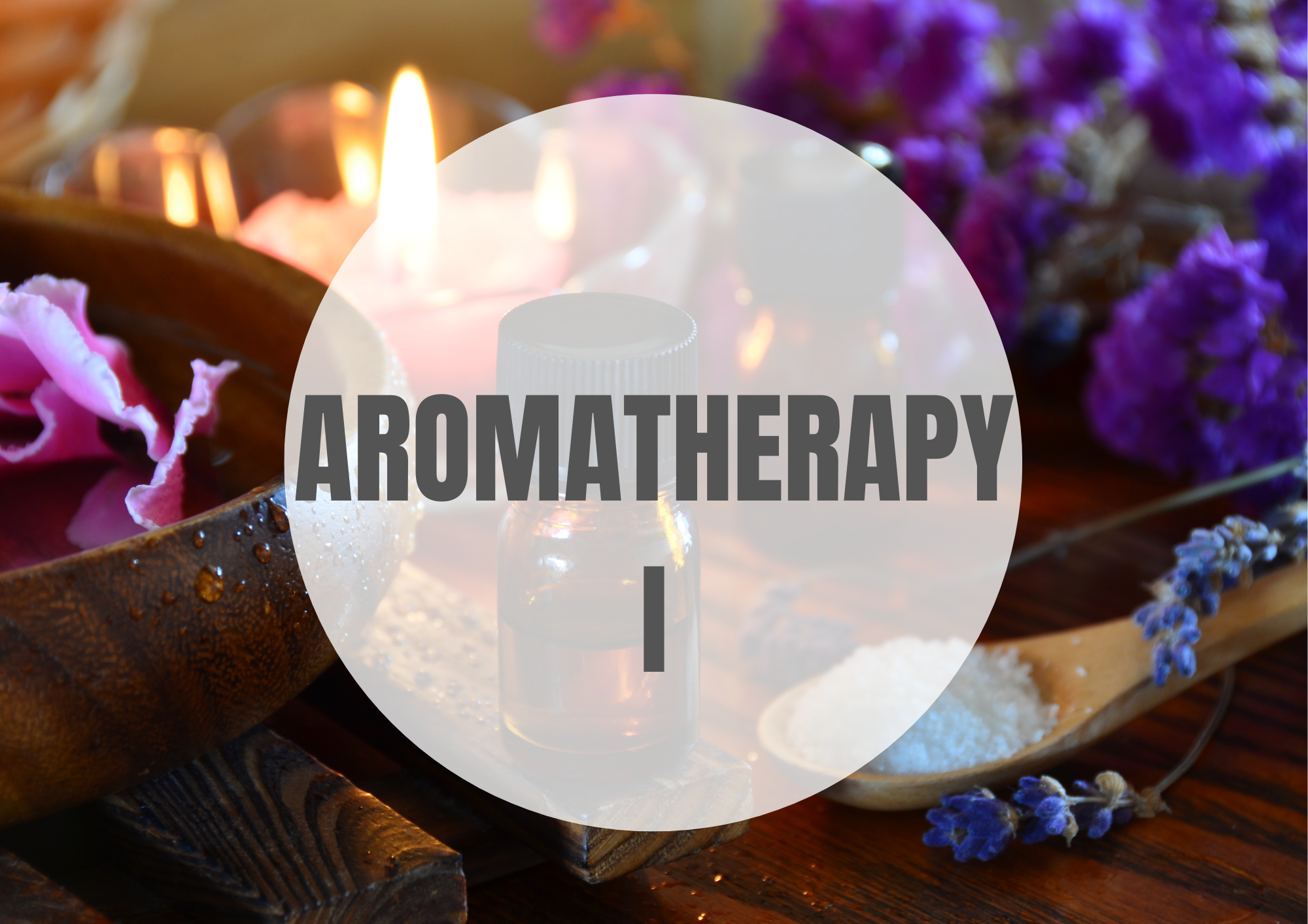 Aromatheraphy 1